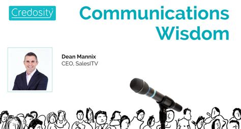 Communications Wisdom: Dean Mannix, SalesITV .